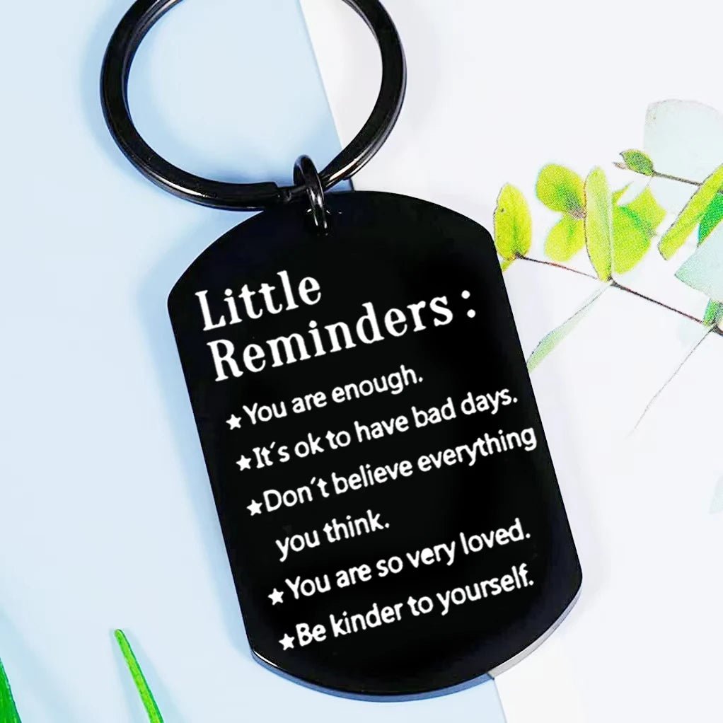 Stainless Steel Little Reminders Keychain - Engraved with Inspirational Quotes - Perfect for Women&Men as Personalized Birthday Gift - The Uplift Shop
