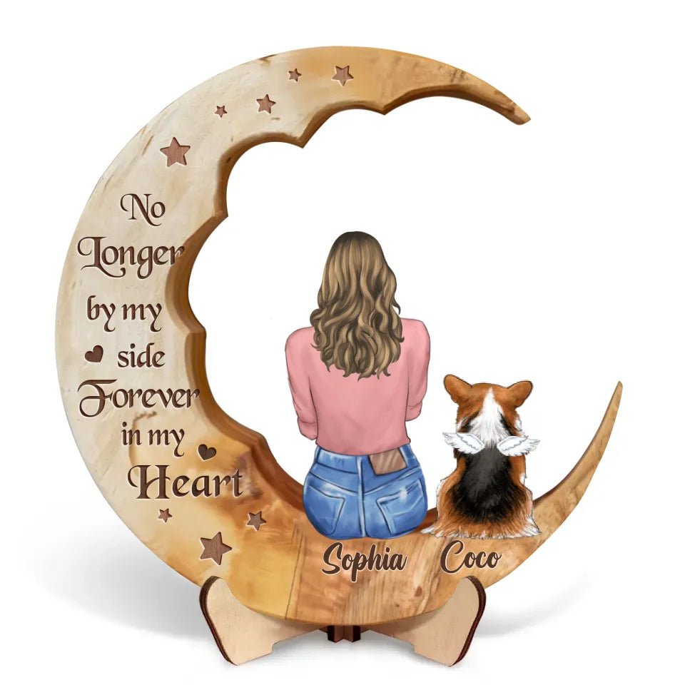 Personalized Memorial Dog Moon Wooden Art - Memorial Gift Idea for Cat/Dog Lover - No Longer By My Side Forever In My Heart - The Uplift Shop